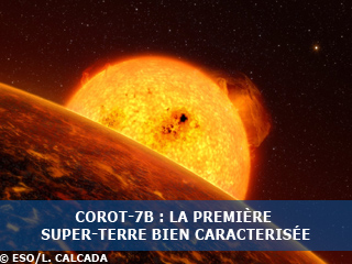 COROT-7B, la première super-Terre bien caractérisée