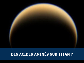 Des acides aminés sur Titan ?