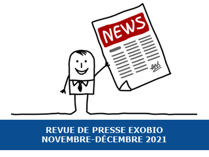 Revue de presse exobio – Novembre-Décembre 2021